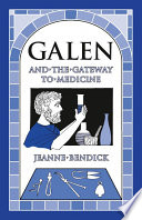 Galen and the Gateway to Medicine cover