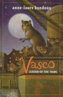 Vasco: Leader of the Tribe cover