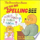 The Berenstain Bears and the Big Spelling Bee cover