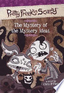 The Mystery of the Mystery Meat cover