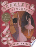 The Scarlet Stockings: The Enchanted Riddle cover