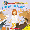 No Clean Clothes/Kiss Me, I'm Perfect! cover