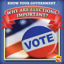 Why Are Elections Important? cover