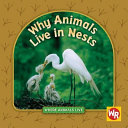 Why Animals Live in Nests cover