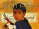 Silent Music: A Story of Baghdad cover