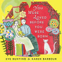 You Were Loved Before You Were Born cover