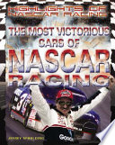 The Most Victorious Cars of NASCAR Racing cover