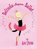 Belinda Begins Ballet cover