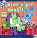 Green Puppy Goes to the Dentist cover