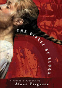 The Circle of Blood: A Forensic Mystery cover