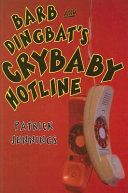 Barb and Dingbat's Crybaby Hotline cover