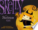 Skelly the Skeleton Girl cover
