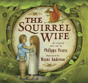 The Squirrel Wife cover