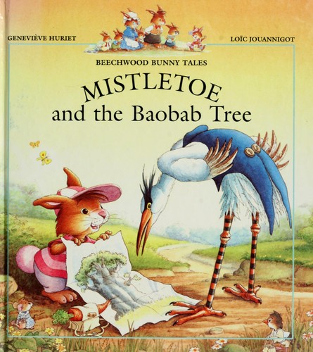 Mistletoe and the Baobab Tree cover