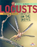 Locusts: Insects on the Move cover