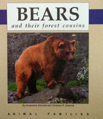 Bears and Their Forest Cousins cover