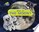 What Is the Moon? cover