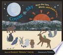Coyote and the Sky: How the Sun, Moon, and Stars Began cover