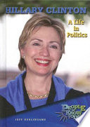 Hillary Clinton: A Life in Politics cover