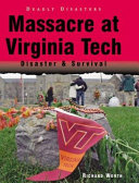 Massacre at Virginia Tech: Disaster & Survival cover