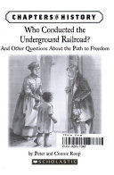 Who Conducted the Underground Railroad? And Other Questions About the Path to Freedom cover