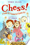 Chess! I Love It I Love It I Love It! cover