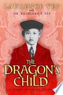 The Dragon's Child: A Story of Angel Island cover