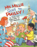 Mrs. Millie Goes to Philly! cover