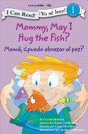 Mommy, May I Hug the Fish? cover