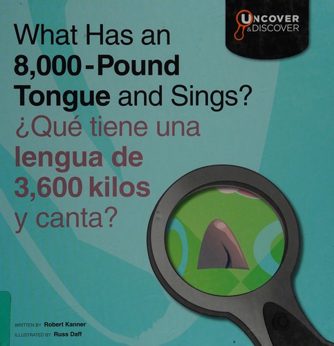 What Has an 8,000-Pound Tongue and Sings? cover
