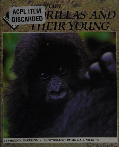 Mountain Gorillas and Their Young cover