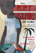 The Poet Slave of Cuba: A Biography of Juan Francisco Manzano cover