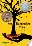 The Surrender Tree: Poems of Cuba's Struggle for Freedom cover