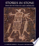 Stories in Stone: Rock Art Pictures by Early Americans cover