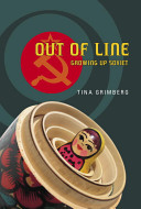 Out of Line: Growing up Soviet cover