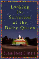 Looking for Salvation at the Dairy Queen cover