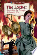 The Locket: Surviving the Triangle Shirtwaist Fire cover