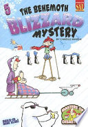 The Behemoth Blizzard Mystery cover