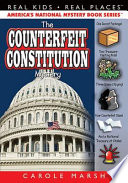 The Counterfeit Constitution Mystery cover