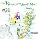 The Monster Missed Again Today cover
