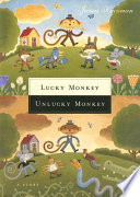 Lucky Monkey, Unlucky Monkey: A Story cover