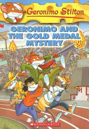 Geronimo and the Gold Medal Mystery cover