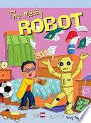 The Messy Robot cover