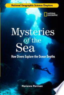 Mysteries of the Sea: How Divers Explore the Ocean Depths cover