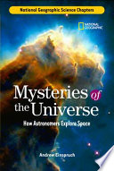 Mysteries of the Universe: How Astronomers Explore Space cover