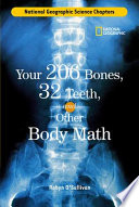 Your 206 Bones, 32 Teeth, and Other Body Math cover
