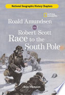 Roald Amundsen and Robert Scott Race to the South Pole cover