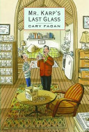 Mr. Karp's Last Glass cover