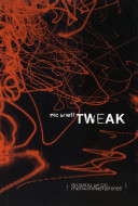Tweak: Growing Up on Methamphetamines cover