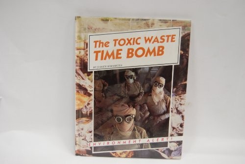 The Toxic Waste Time Bomb cover
